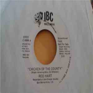 Rod Hart  - Chicken Of The County album flac