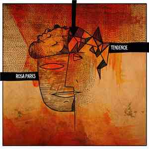 Rosa Parks  / Tendencie - Rosa Parks / Tendencie album flac