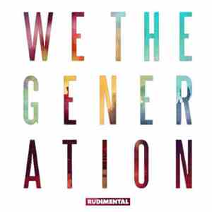 Rudimental - We The Generation album flac