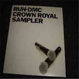 Run-DMC - Crown Royal Sampler album flac