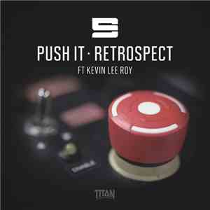 S9  - Push It / Retrospect album flac