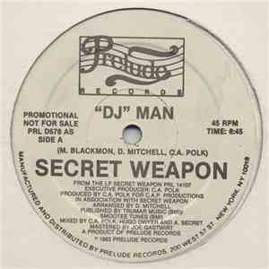 Secret Weapon  - "DJ" Man album flac