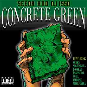 Seeda And DJ Isso - Concrete Green album flac