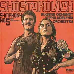 Shostakovich / The Philadelphia Orchestra • Eugene Ormandy - Symphony No. 5 (New Recording) album flac