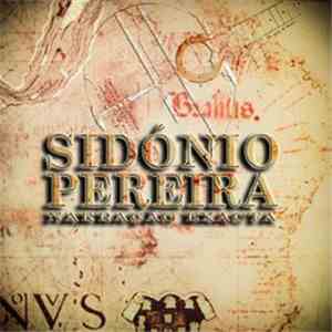 Sidónio Pereira - Narração Exacta album flac