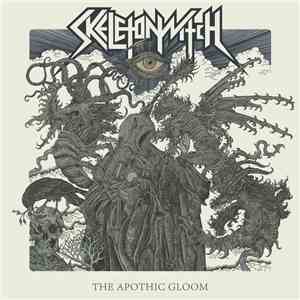 Skeletonwitch - The Apothic Gloom album flac