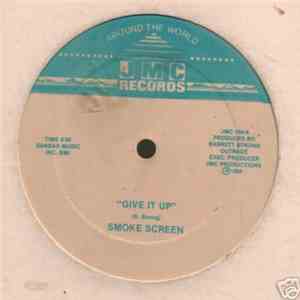 Smoke Screen  - Give It Up album flac