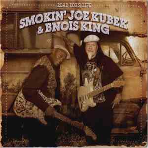 Smokin' Joe Kubek & Bnois King - Road Dog's Life album flac