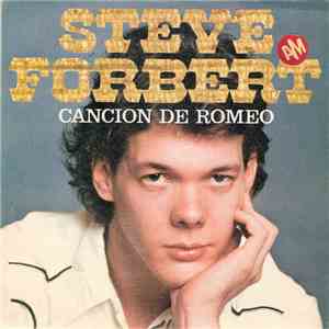 Steve Forbert - Romeo's Tune (Cancion De Romeo) album flac