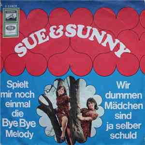 Sue & Sunny - Wir Dummen Mädchen Sind Ja Selber Schuld album flac