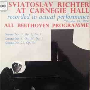 Sviatoslav Richter, Ludwig van Beethoven - Sviatoslav Richter At Carnegie Hall All Beethoven Programme album flac