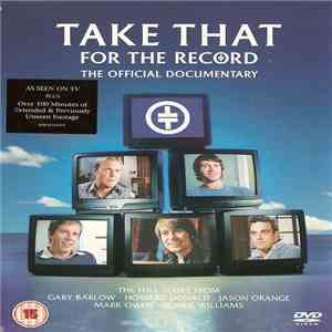 Take That - For The Record. The Official Documentary album flac