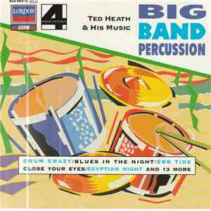 Ted Heath And His Music - Big Band Percussion album flac