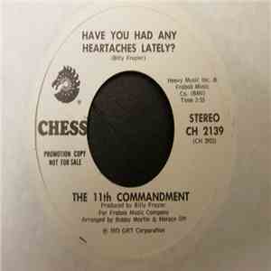 The 11th Commandment - Have You Had Any Heartaches Lately album flac