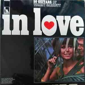 The 50 Guitars Of Tommy Garrett - The 50 Guitars In Love album flac
