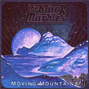 The Black Marbles - Moving Mountains album flac
