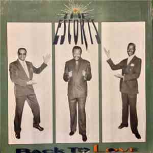 The Escorts - Back To Love album flac