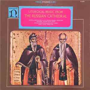 The Johannes-Damascenus Choir Of Essen, Karl Linke - Liturgical Music From The Russian Cathedral album flac