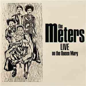 The Meters - Live On The Queen Mary album flac