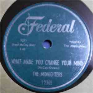 The Midnighters - What Made You Change Your Mind / Let 'Em Roll album flac