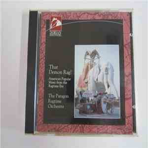 The Paragon Ragtime Orchestra - That Demon Rag! album flac