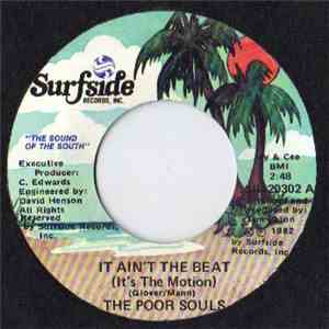 The Poor Souls - It Ain't The Beat (It's The Motion) / I Want You album flac