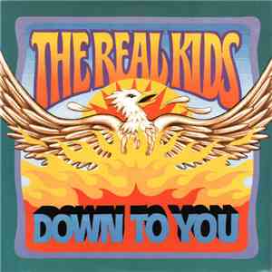 The Real Kids - Down To You album flac