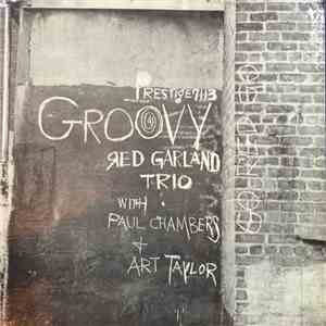 The Red Garland Trio - Groovy album flac