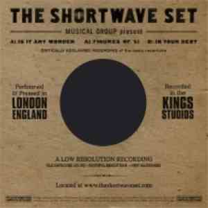 The Shortwave Set - Is It Any Wonder album flac