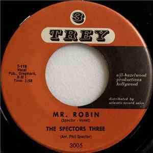 The Spectors Three - Mr. Robin / My Heart Stood Still album flac