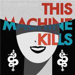 The Sundresses - This Machine Kills album flac
