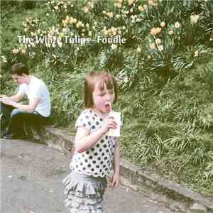 The White Tulips - Fondle album flac