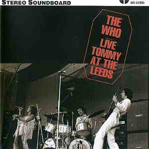 The Who - Live Tommy At The Leeds album flac