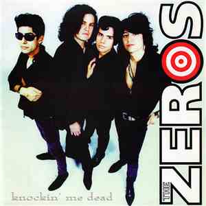 The Zeros - Knockin' Me Dead album flac