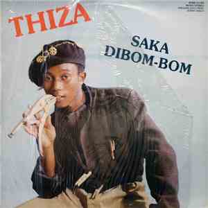 Thiza - Saka Dibom-Bom album flac