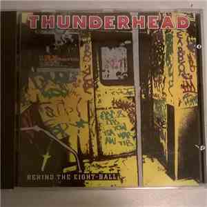 Thunderhead  - Behind The Eight-Ball album flac