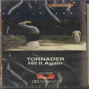 Tornader - Hit It Again album flac