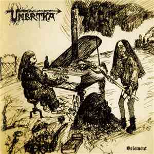 Umbrtka - Selement album flac