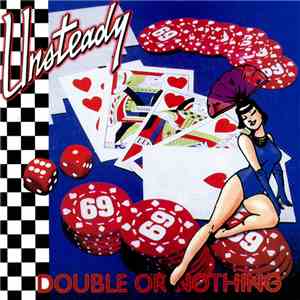 Unsteady - Double Or Nothing album flac