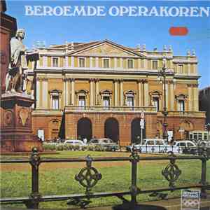 Various - Beroemde Operakoren album flac