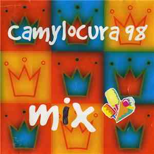 Various - CamyLocura 98 Mix album flac