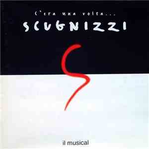 Various - C'Era Una Volta... Scugnizzi - Il Musical album flac