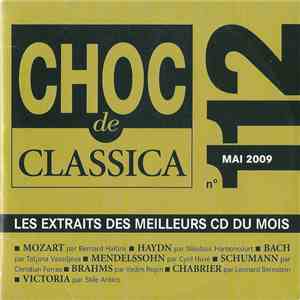 Various - Choc De Classica N° 112 - Mai 2009 (Les Extraits Des Meilleurs CD Du Mois) album flac
