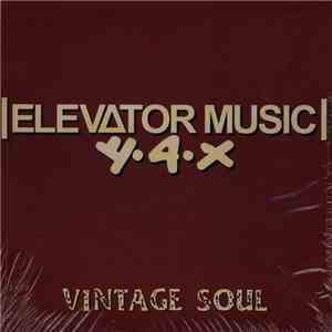 Various - Elevator Music Presents... The Ta'Raach Project - Vintage Soul album flac