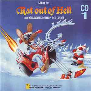 Various - Larry Ist: Rat Out Of Hell - Der Höllischste Dreier Des Jahres (CD 1) album flac