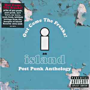 Various - Out Come The Freaks! An Island Post Punk Anthology album flac