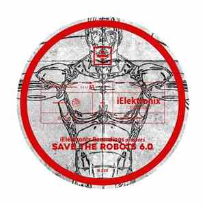 Various - Save The Robots 6.0 album flac