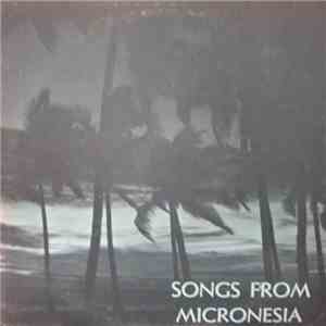 Various - Songs From Micronesia album flac
