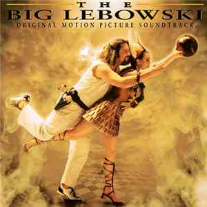 Various - The Big Lebowski - Original Motion Picture Soundtrack album flac