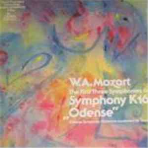 W.A.Mozart - Odense Symphony Orchestra Conducted By Tamás Vetö - The First Three Symphonies & Symphony K16a "Odense" album flac